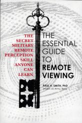 Essential guide to remote viewing by Paul H Smith