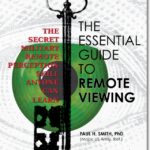 The Essential Guide to Remote Viewing will help you kick off your remote viewing training
